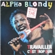 Alpha Blondy And The Wailers - Travailler C'est Trop Dur